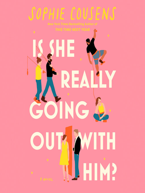 Title details for Is She Really Going Out with Him? by Sophie Cousens - Wait list